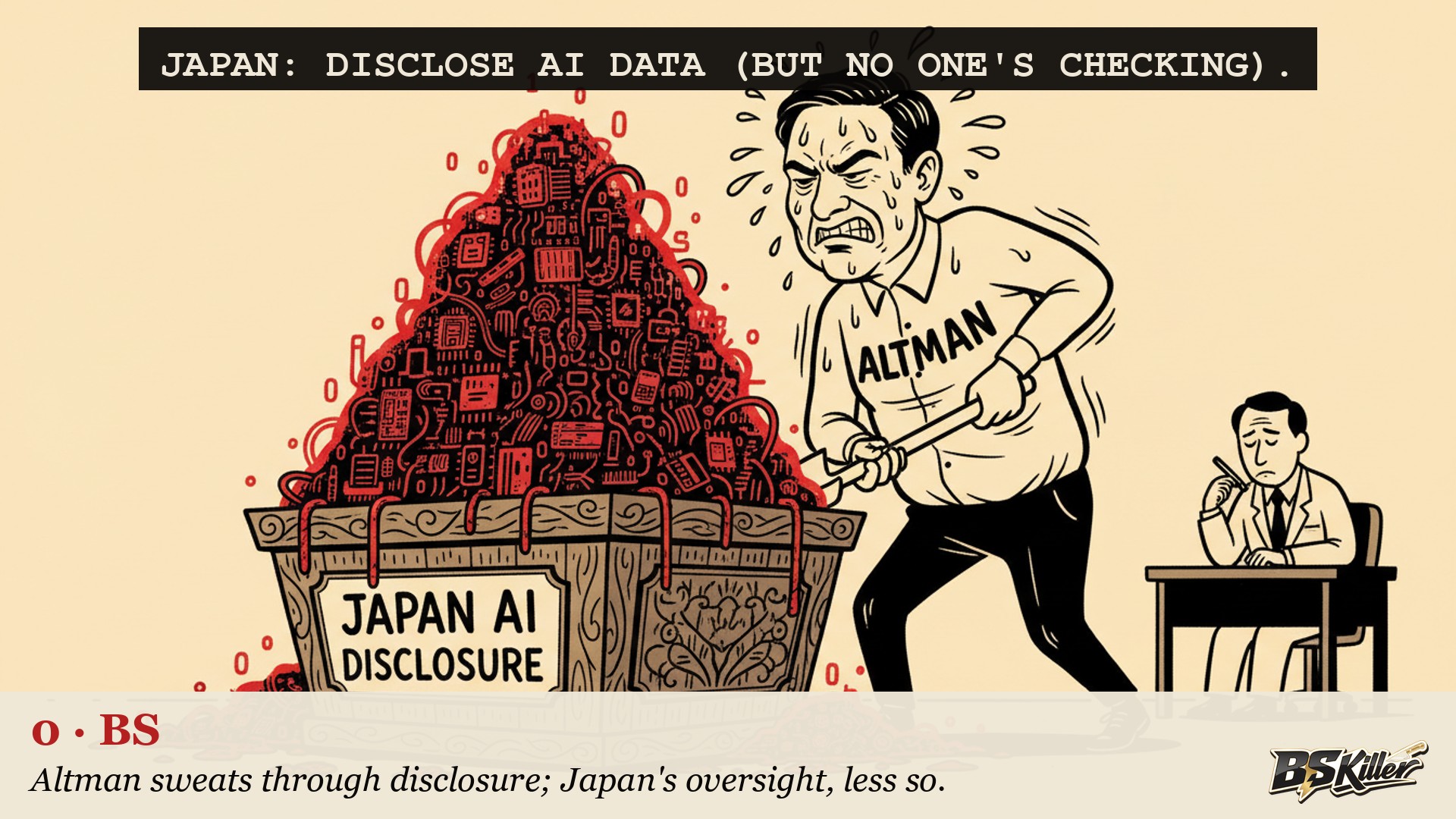 "Japan to Require AI Firms to Disclose Training Data" is the headline. The actual code says nobody has to, and nobody checks if they do.